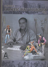 Los Archivos de El Boletin volumen 066: Francesc Diaz Villagrasa volumen 1 (creador del Sheriff King)